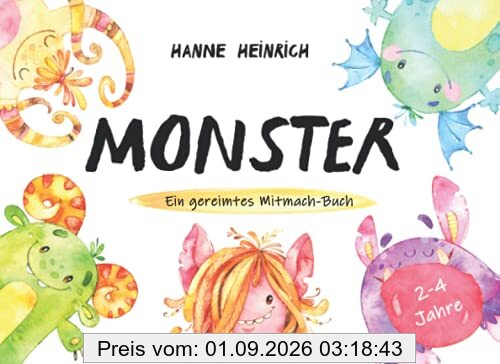 Monster. Ein Bilderbuch für Kinder von 2 bis 4 Jahren: Das Mitmach-Buch für ein starkes Selbstbewusstsein für Kinder