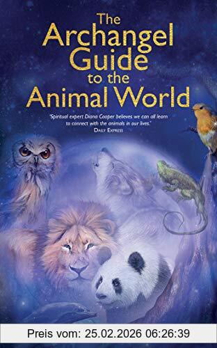 Diana Cooper The Archangel Guide To The Animal World