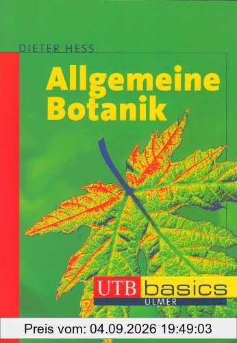 Allgemeine Botanik. UTB basics