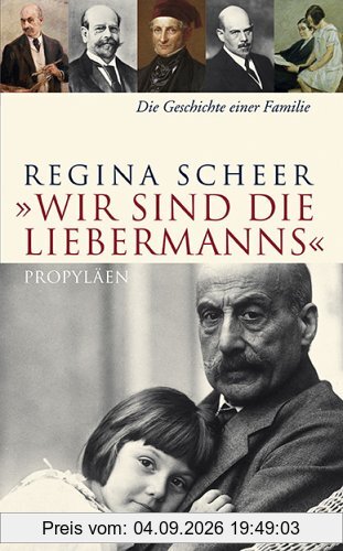 »Wir sind die Liebermanns«: Die Geschichte einer Familie