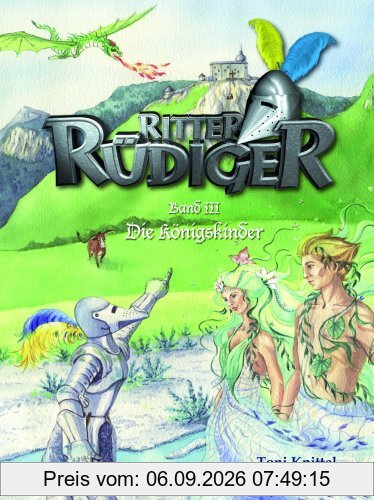 Ritter Rüdiger: Die Königskinder