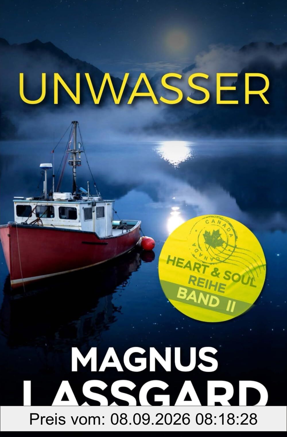 Unwasser: Die Heart & Soul Reihe [Band II]