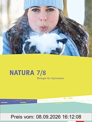 Natura - Biologie für Gymnasien / 9./10. Schuljahr: Ausgabe für Niedersachsen / Ausgabe für Niedersachsen