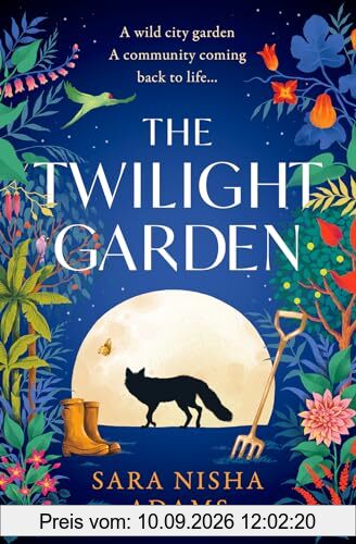 The Twilight Garden: Escape with the charming, uplifting new fiction novel for 2024 from acclaimed author of The Reading List