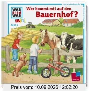 Was ist was mini, Band 01: Wer kommt mit auf den Bauernhof?