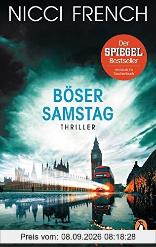 Böser Samstag: Thriller Bd 6 (Psychologin Frieda Klein als Ermittlerin, Band 6)