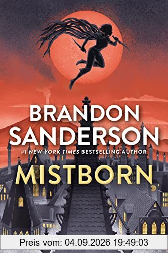 Mistborn: The Final Empire (Mistborn, 1)