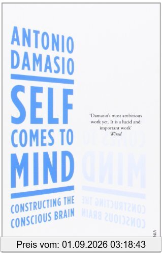 Self Comes to Mind: Constructing the Conscious Brain