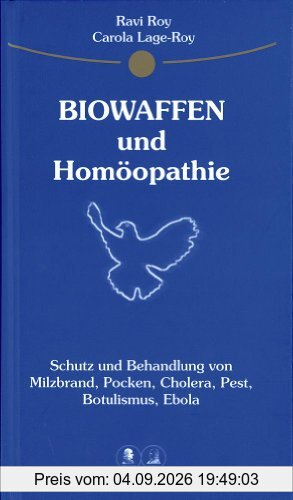 Homöopathischer Ratgeber, Biowaffen und Homöopathie