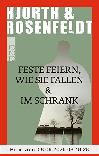 Feste feiern wie sie fallen & Im Schrank