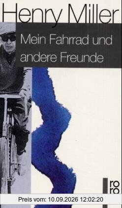 Mein Fahrrad und andere Freunde: Erinnerungsblätter