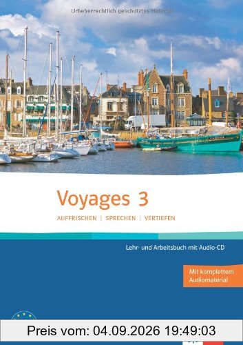 Voyages 3. Lehr- und Arbeitsbuch