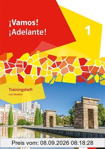¡Vamos! ¡Adelante! 1: Trainingsheft mit Medien 1. Lernjahr (¡Vamos! ¡Adelante! Ausgabe 2. Fremdsprache ab 2024)