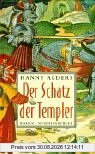 Der Schatz der Templer