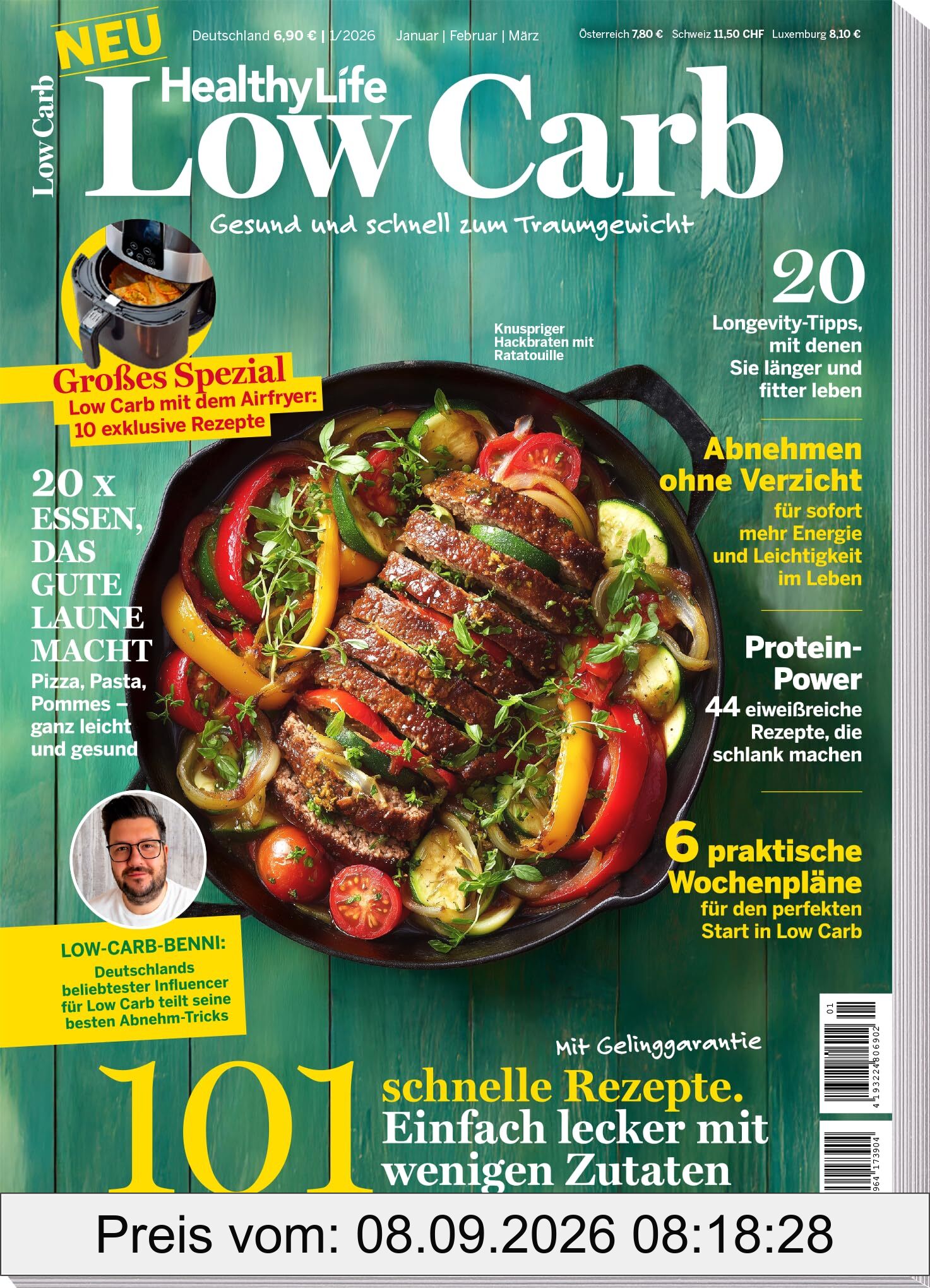 HealthyLife Low Carb 01/2026 – Gesund und schnell zum Traumgewicht - 101 schnelle Rezepte mit wenigen Zutaten - LOW CARB BENNI