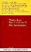 Das A und O: Die Offenbarung des Johannes
