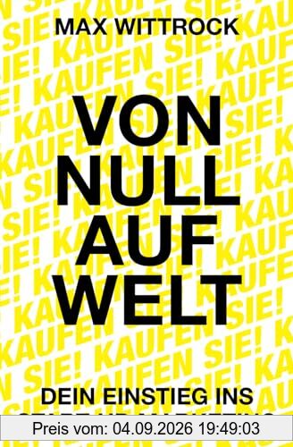 Von Null auf Welt: Dein Einstieg ins Start-up-Marketing