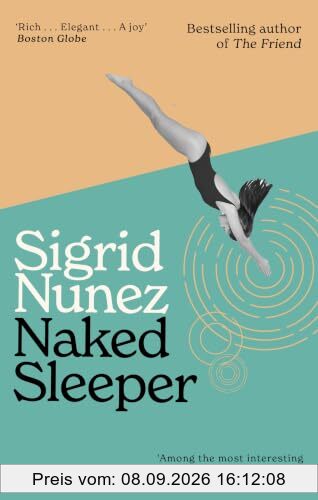 Naked Sleeper: from the bestselling author of The Friend