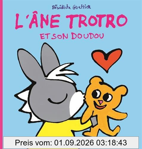 L'âne Trotro. Vol. 32. L'âne Trotro et son doudou