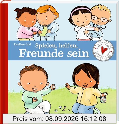Spielen, helfen, Freunde sein: Ich bin schon groß, das weiß ich schon: Kindergartenthema Freundschaft schließen alltagsnah, kindgerecht und divers ... leicht verständliche Sachtexte ab 3 Jahren
