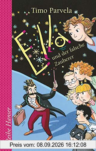 Ella und der falsche Zauberer (Reihe Hanser)
