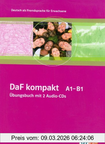 Ilse Sander DaF Kompakt. Übungsbuch Mit 2 Audio-CDs A1-B1, Deutsch Als Fremdsprache Für Erwachsene