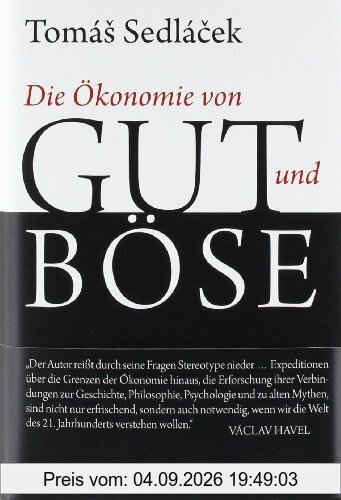 Die Ökonomie von Gut und Böse