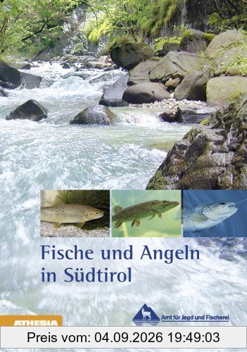 Fische und Angeln in Südtirol