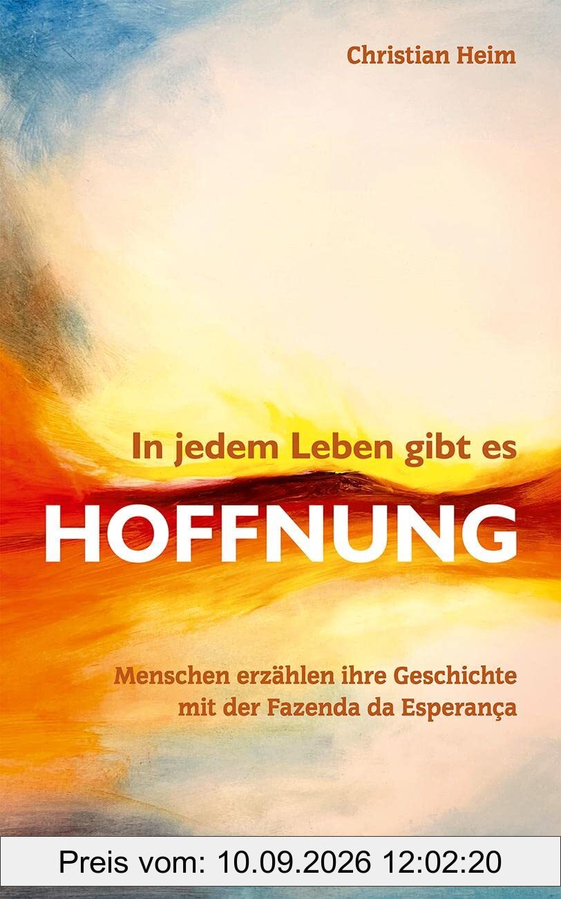 In jedem Leben gibt es Hoffnung: Menschen erzählen ihre Geschichte mit der Fazenda de Esperança