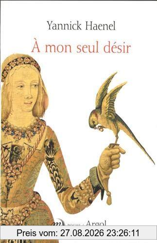 A mon seul désir