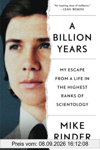 A Billion Years: My Escape from a Life in the Highest Ranks of Scientology