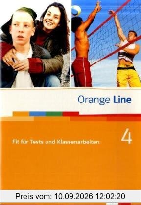 Orange Line 4. 8. Klasse - Fit für Tests und Klassenarbeiten: Arbeitsheft und CD-ROM mit Lösungen. Grundkurs und Erweiterungskurs