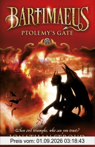 Ptolemy's Gate (The Bartimaeus Sequence)