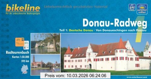 Esterbauer Bikeline Radtourenbuch, Donau-Radweg, Teil 1, Von Donaueschingen Nach Passau. 1, 50.000, Wetterfest/reißfest