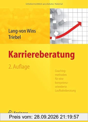 Karriereberatung. Coachingmethoden für eine kompetenzorientierte Laufbahnberatung