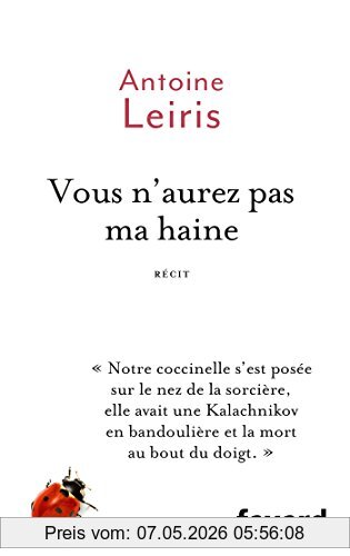 Antoine Leiris Vous N'aurez Pas Ma Haine , Récit