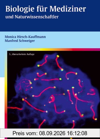 Biologie für Mediziner und Naturwissenschaftler