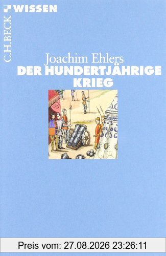 Der Hundertjährige Krieg