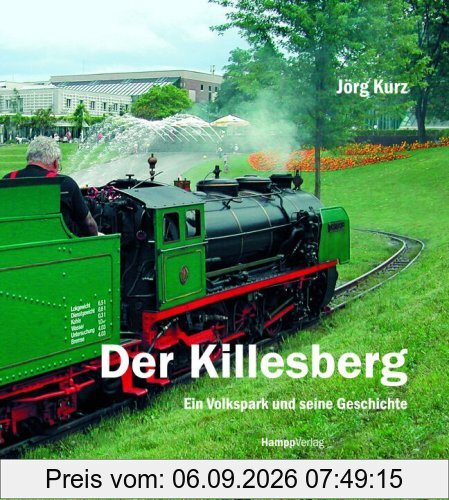 Der Killesberg. Ein Volkspark und seine Geschichte