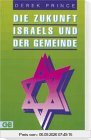 Die Zukunft Israels und der Gemeinde