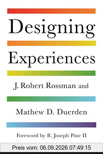 Designing Experiences (Columbia Business School Publishing)