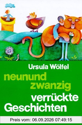 Neunundzwanzig verrückte Geschichten