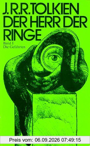 Der Herr der Ringe 01. Die Gefährten: Bd. 1