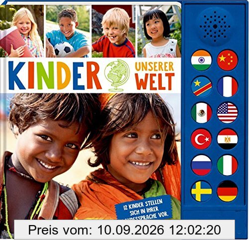 Kinder unserer Welt: 12 Kinder stellen sich in ihrer Landessprache vor