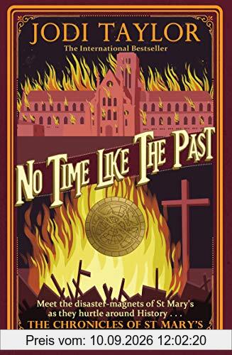 No Time Like The Past (Chronicles of St. Mary's, Band 5)