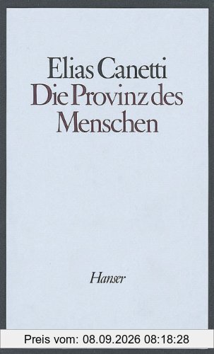 Die Provinz des Menschen: Aufzeichnungen 1942 - 1972
