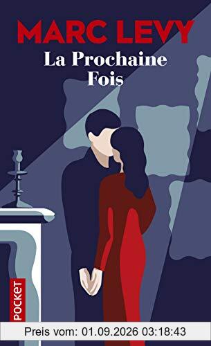 La prochaine fois