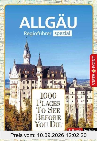 1000 Places-Regioführer Allgäu: Regioführer spezial (E-Book inside) (1000 Places To See Before You Die)