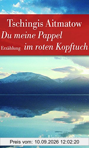 Du meine Pappel im roten Kopftuch: Jubiläumsausgabe