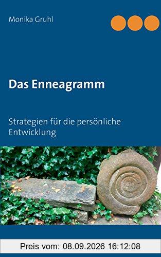 Das Enneagramm: Strategien für die persönliche Entwicklung